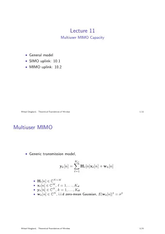 Lecture 11  Multiuser MIMO Capacity  General model  SIMO uplink: 10.1  MIMO uplink: 10.2
