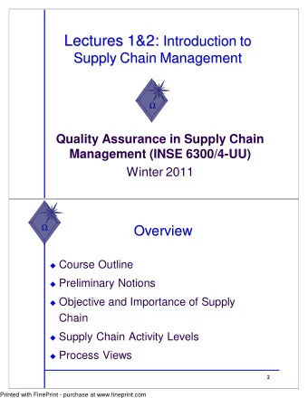 Lectures 1&amp;2:  Introduction to  Supply Chain Management  Supply Chain Management    Quality