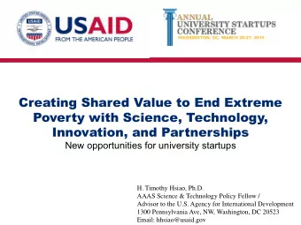 Creating Shared Value to End Extreme  Poverty with Science, Technology,  Innovation, and