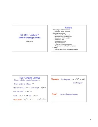 Review  Languages and Grammars  Alphabets, strings, languages  Regular Languages  CS 301 -