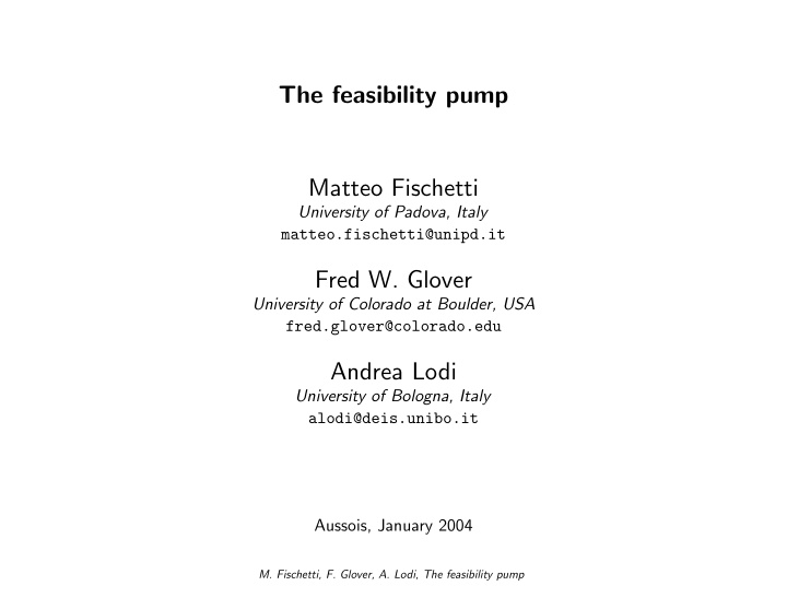 the feasibility pump matteo fischetti