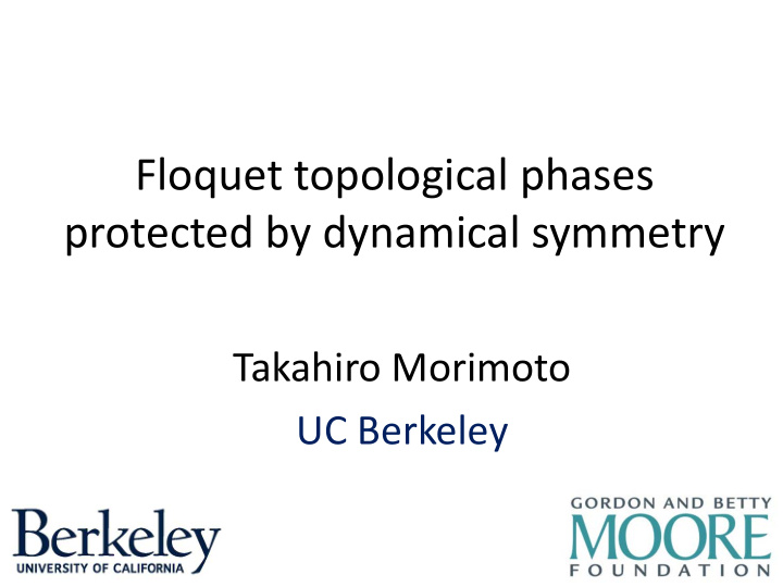 floquet topological phases protected by dynamical symmetry