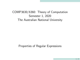 COMP3630/6360: Theory of Computation  Semester 1, 2020  The Australian National University