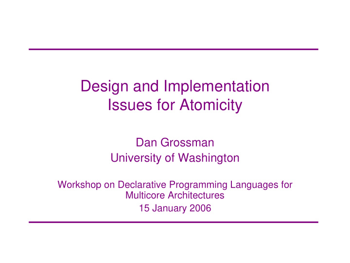 design and implementation issues for atomicity