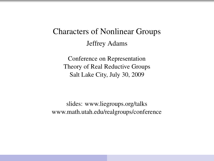 characters of nonlinear groups