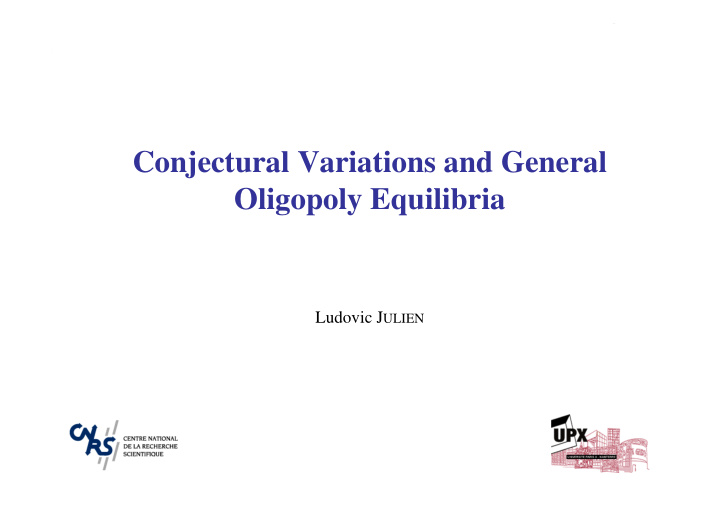 conjectural variations and general oligopoly equilibria