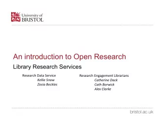 An introduction to Open Research  Library Research Services  Research Data Service  Research