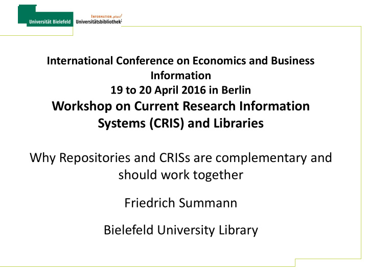 workshop on current research information