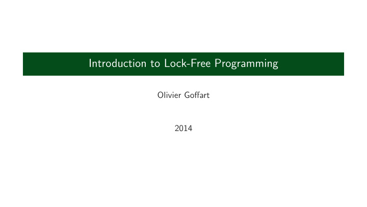 introduction to lock free programming