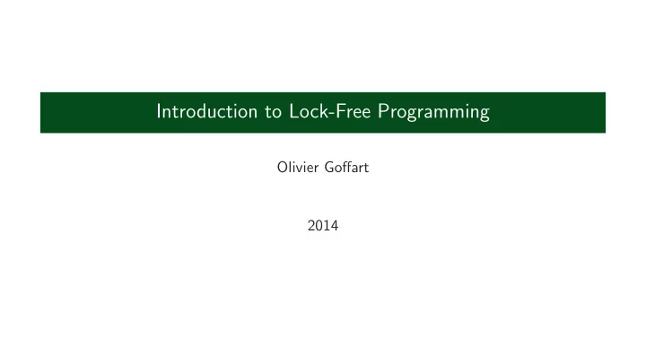 introduction to lock free programming