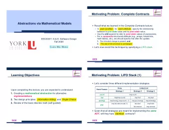 Motivating Problem: Complete Contracts  Abstractions via Mathematical Models  Recall what we