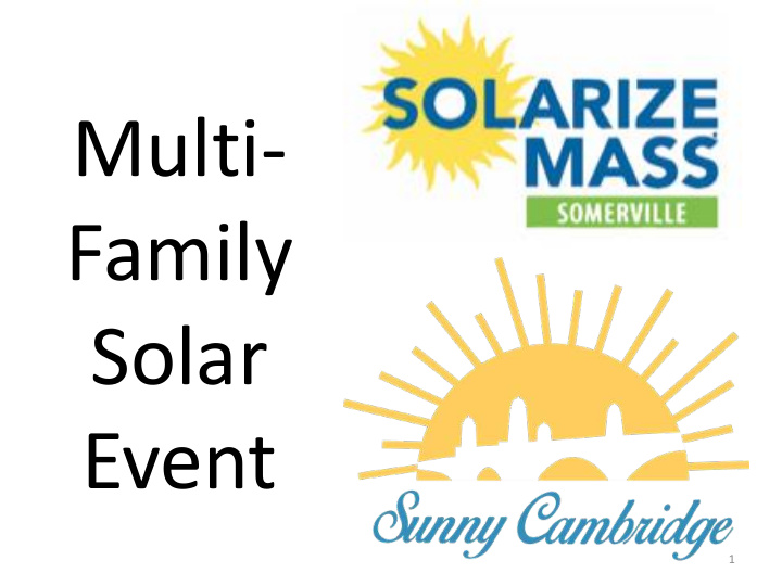 multi family solar event