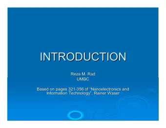 INTRODUCTION  INTRODUCTION  Reza M. Rad  Reza M.  Rad  UMBC  UMBC  Based on pages 321-  Based on