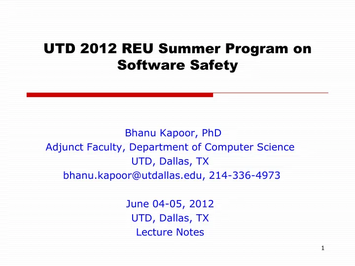 utd 2012 reu summer program on software safety