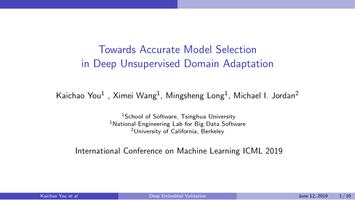 towards accurate model selection in deep unsupervised