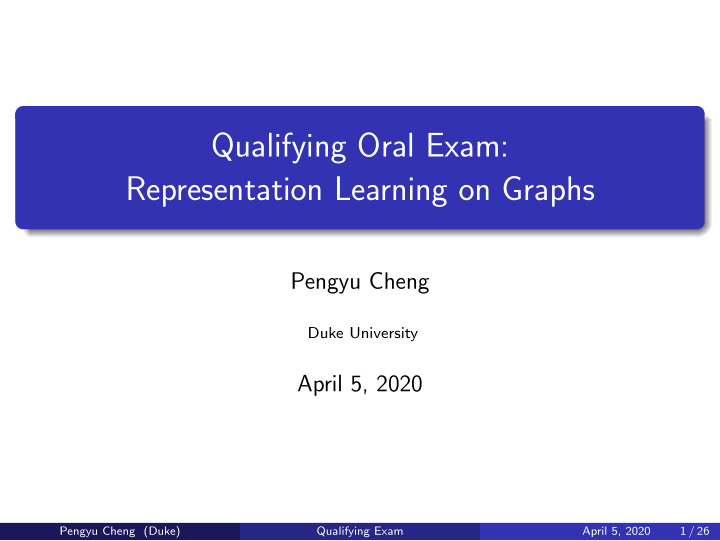 qualifying oral exam representation learning on graphs