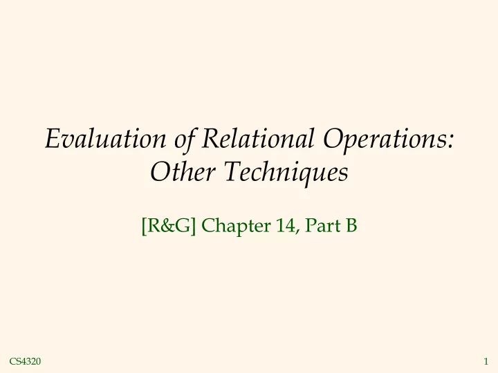 evaluation of relational operations other techniques