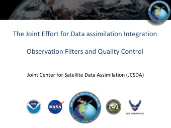 The Joint Effort for Data assimilation Integration  Observation Filters and Quality Control  Joint