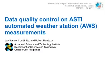Data quality control on ASTI  automated weather station (AWS)  measurements  Jay Samuel Combinido,