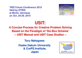 USIT:  A Concise Process for Creative Problem Solving  Based on the Paradigm of 'Six-Box Scheme