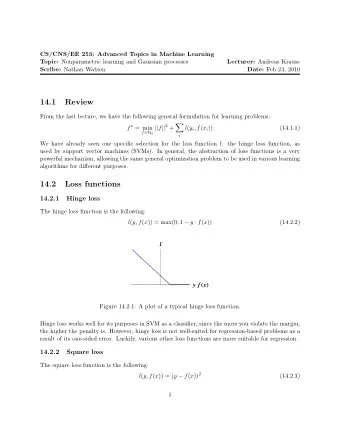 14.1  Review  From the last lecture, we have the following general formulation for learning