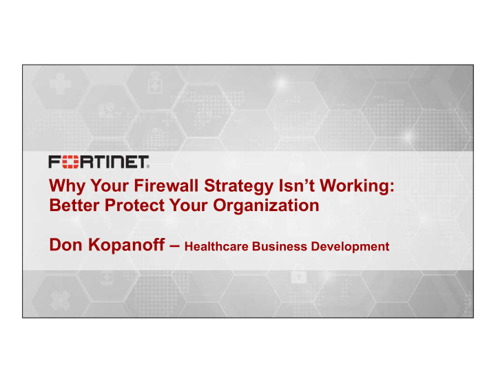 why your firewall strategy isn t working better protect