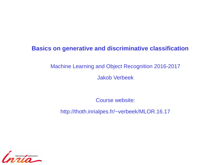 basics on generative and discriminative classification