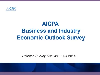 Detailed Survey Results  4Q 2014  Survey Background Conducted between Nov 5  Nov 24, 2014
