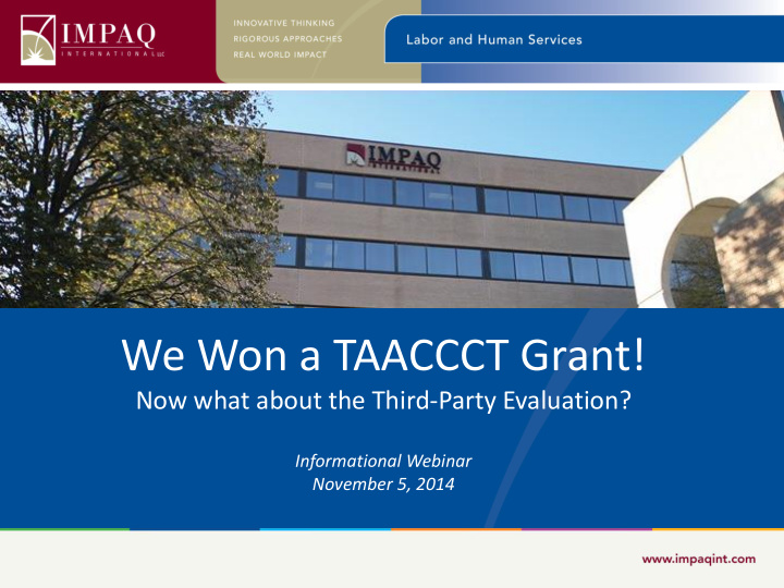 we won a taaccct grant