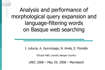 Analysis and performance of  morphological query expansion and  language-filtering words  on Basque