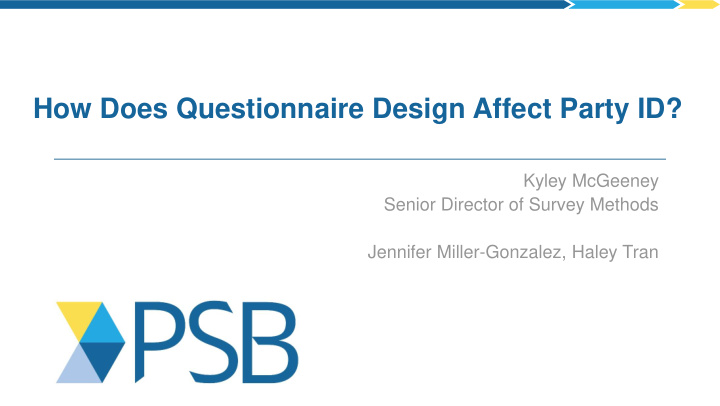 how does questionnaire design affect party id