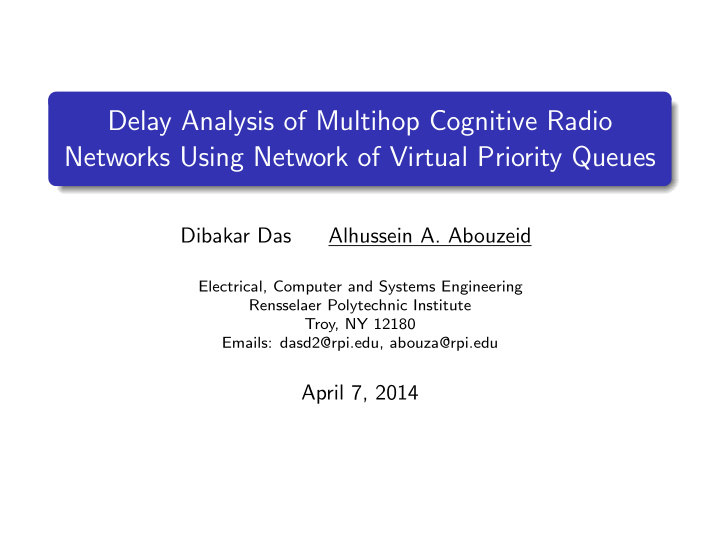 delay analysis of multihop cognitive radio networks using