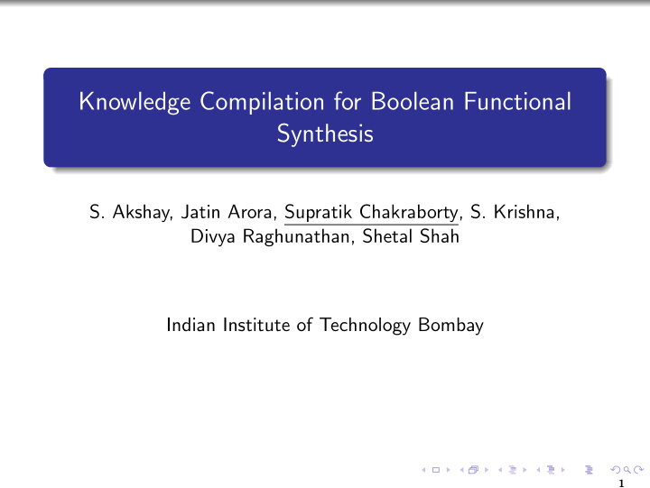 knowledge compilation for boolean functional synthesis