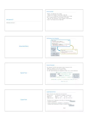 61A Lecture 27  Project 4 due Thursday 4/23 @ 11:59pm (Big!)  Wednesday, November 5  2  The