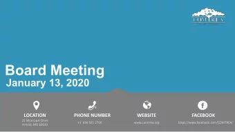 Board Meeting  January 13, 2020  LOCATION  PHONE NUMBER  WEBSITE  FACEBOOK  21 Municipal Drive  +1