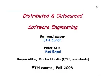 Distributed &amp; Outs urced  Distributed &amp; Outsourced  Software Engineering  f  E  B  Bertrand