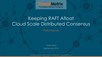 Keeping RAFT Afloat  Cloud Scale Distributed Consensus  Philip Haynes  YOW! Data  September 2016