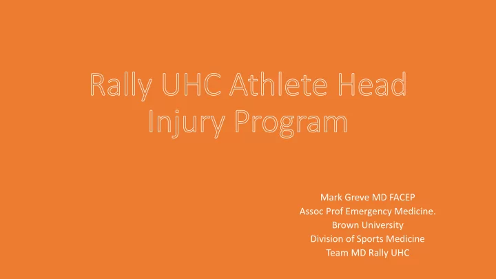 mark greve md facep assoc prof emergency medicine brown