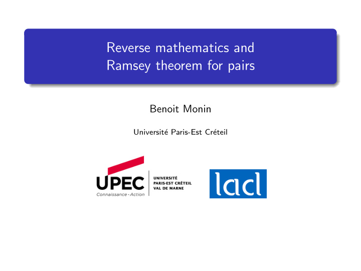 reverse mathematics and ramsey theorem for pairs