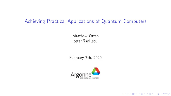achieving practical applications of quantum computers