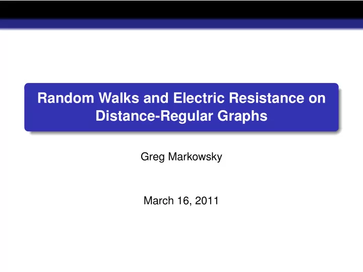 random walks and electric resistance on distance regular