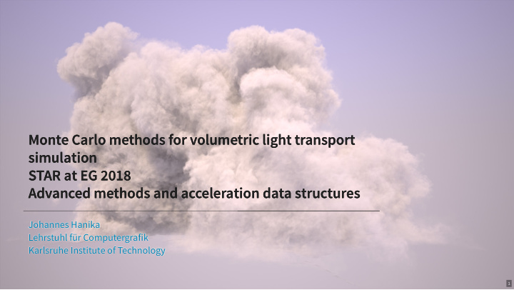 monte carlo methods for volumetric light transport monte