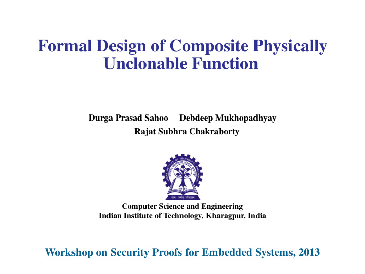 formal design of composite physically unclonable function