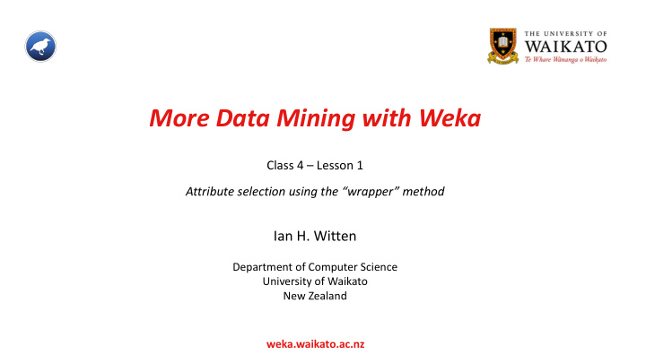 more data mining with weka