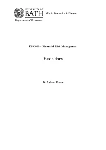 Exercises  Dr Andreas Krause  2  Lecture 1 - Volatility and distributions  1. Your current estimate