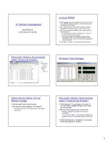 Limit ed DRAM  Wit h paging we could pr obably f unct ion wit h j ust  one r esident