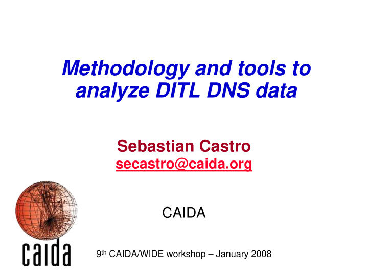 methodology and tools to analyze ditl dns data