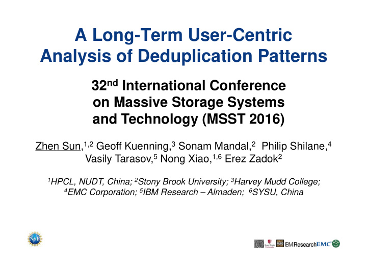 a long term user centric analysis of deduplication