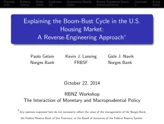 Explaining the Boom-Bust Cycle in the U.S.  Housing Market: A Reverse-Engineering Approach