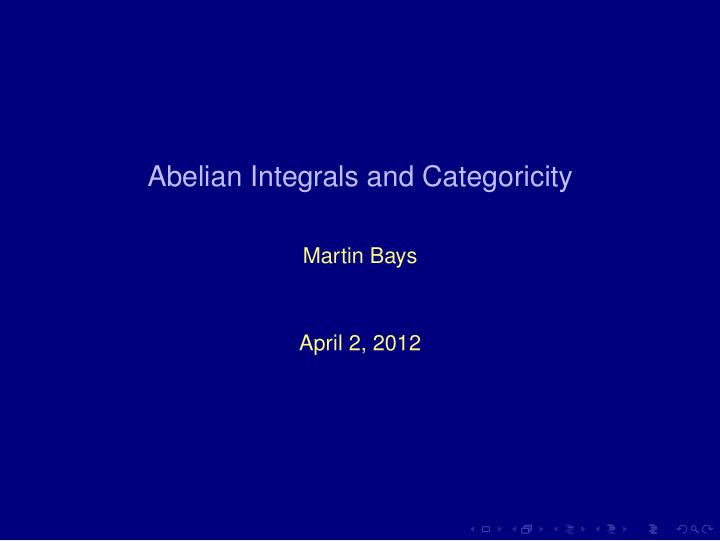 abelian integrals and categoricity